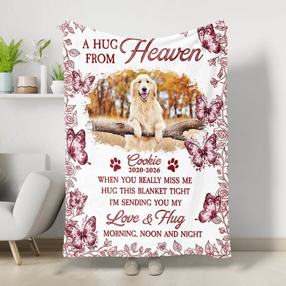 A Hug From Heaven Pet Loss - Memorial Personalized Custom Blanket - Sympathy Gift