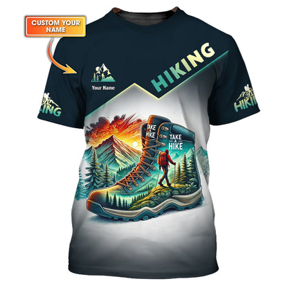 Hiking Custom Name 3D Shirt Take A Hike Personalized Gift For Hiker Lovers