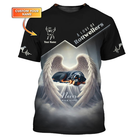 3D Full Print Rottweiler Angel T-Shirt Never Walk Alone Personalized Name Gift For Dog Lovers