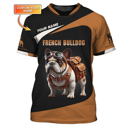 Custom Name T-Shirt Stylish French Bulldog Adventure Gift For Dog Lover