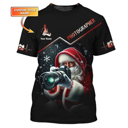 Santa Claus Photographer 3D Shirt Personalized Name Gift For Photographer Lover