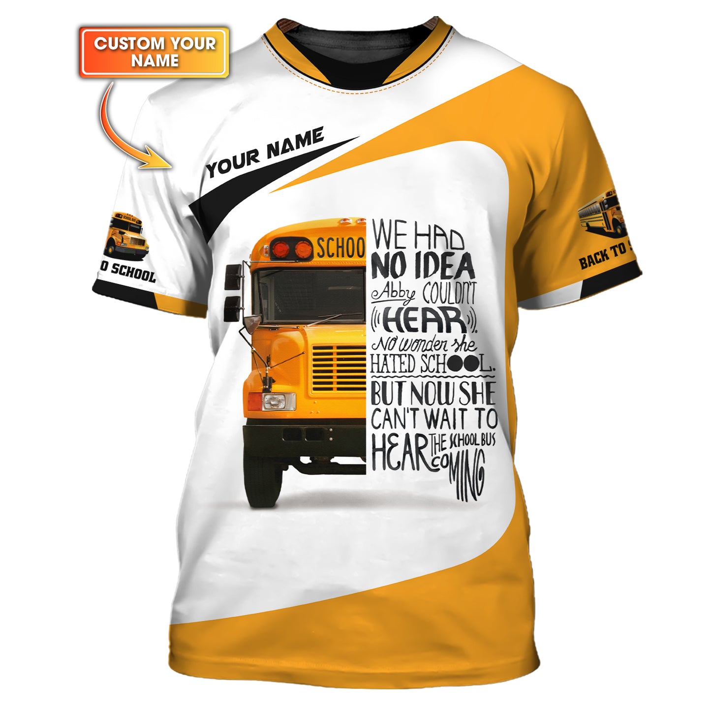 Camiseta con nombre personalizado para conductor de autobús escolar Camisetas 3D para el regreso a clases Regalo para amantes de los conductores de autobús