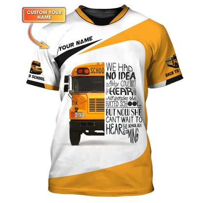 T-shirt personnalisé avec nom de chauffeur d'autobus scolaire, chemises 3D de retour à l'école, cadeau pour les amoureux des chauffeurs d'autobus