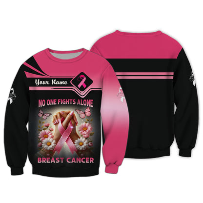 Personalized Name Breast Cancer 3D T-Shirt - No One Fights Alone