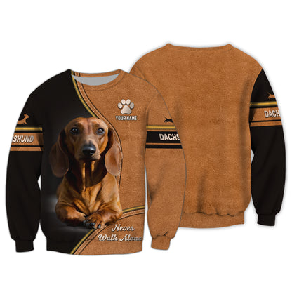 Dachshund Custom Name 3D Zipper Hoodie Never Walk Alone Shirts Gift For Dog Lovers