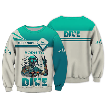 T-shirt personnalisé avec nom de plongée en 3D Born To Dive Cadeau personnalisé pour les amateurs de plongée