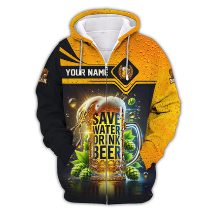 Save Water Drink Beer Personalized Name Shirt Custom Gift For Beer Lovers