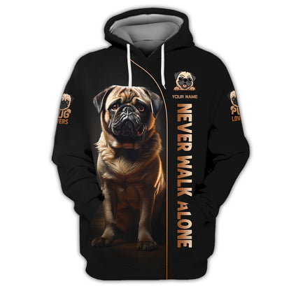 Sweat à capuche zippé avec nom personnalisé pour chien carlin, cadeau pour les amoureux des chiens, ne marchez jamais seul, chemises 3D