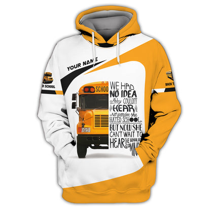 Sudadera con capucha y cremallera con nombre personalizado para conductor de autobús escolar, camisetas 3D para el regreso a clases, regalo para amantes de los conductores de autobús