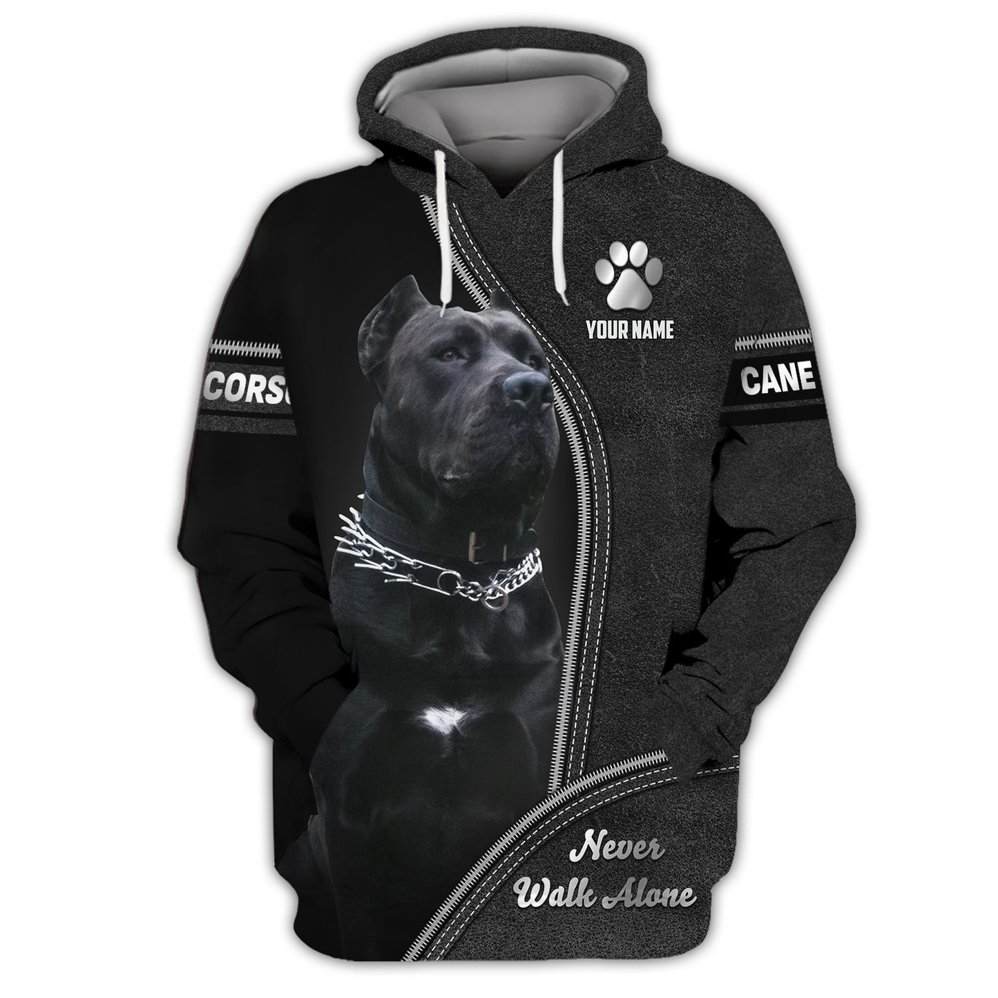 Cane Corso Custom Name Zipper Hoodie Never Walk Alone Gift For Dog Lover 3D Shirts