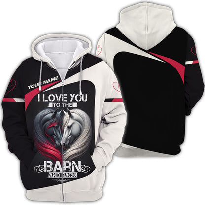 Personalized Name Black & White Horse Heart 3D Shirt - I Love You To The Barn And Back