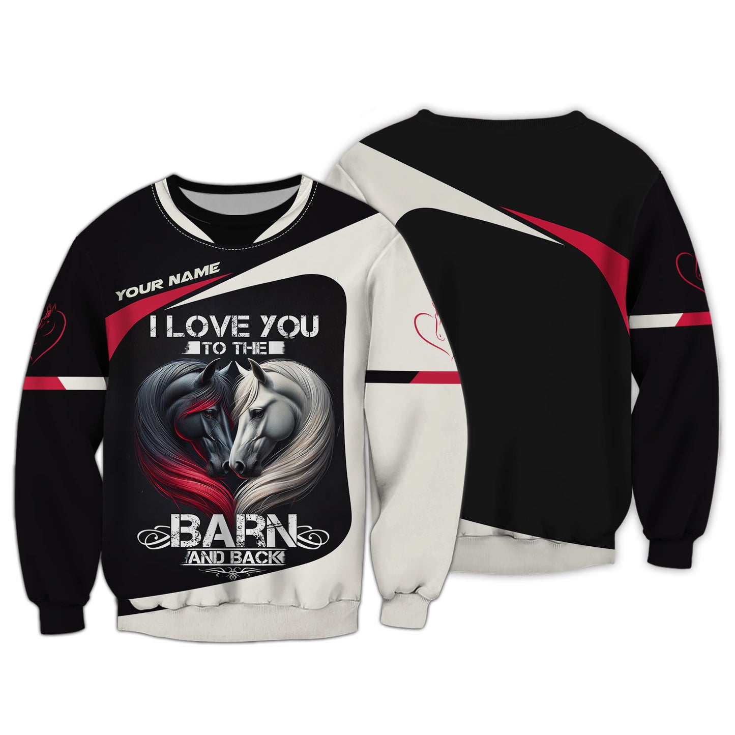 Personalized Name Black & White Horse Heart 3D Shirt - I Love You To The Barn And Back