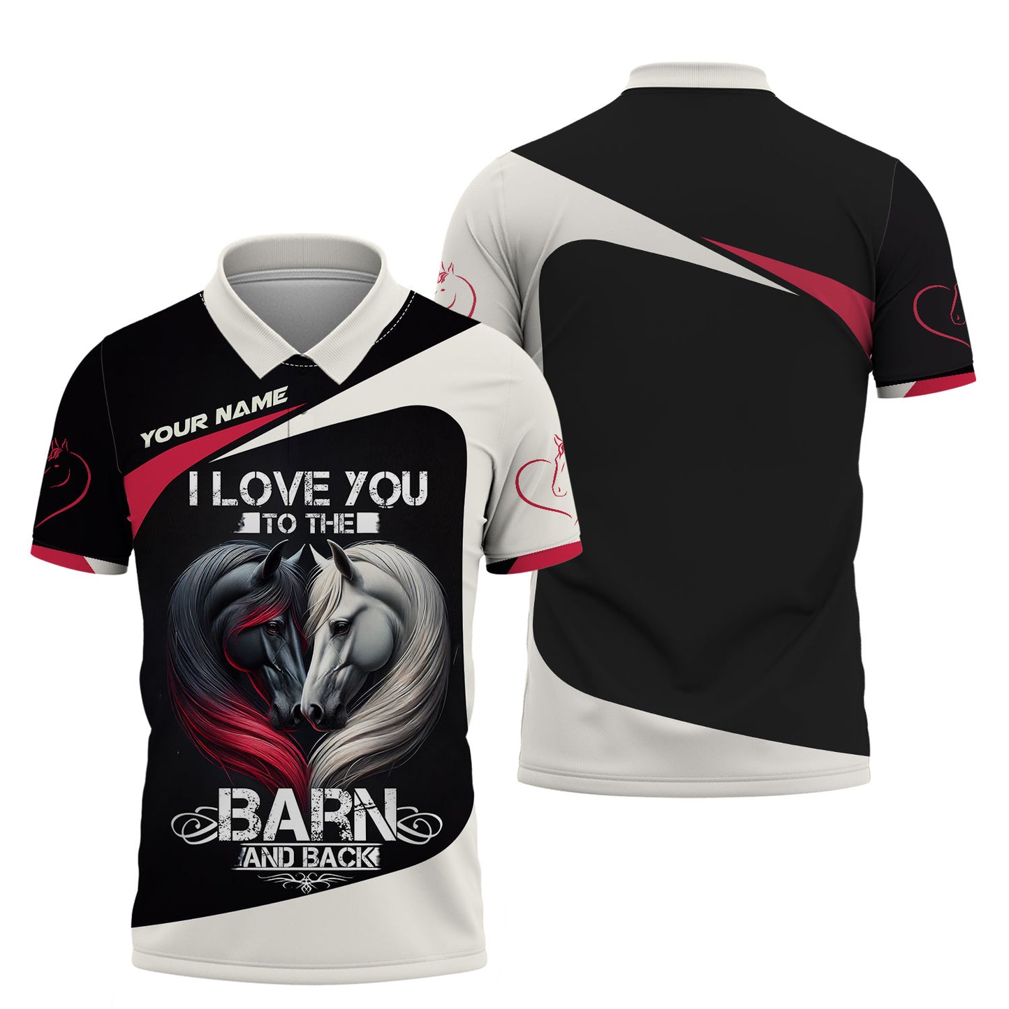 Personalized Name Black & White Horse Heart 3D Shirt - I Love You To The Barn And Back