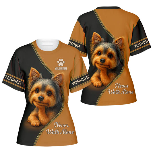 Personalized Yorkshire Terrier T-Shirt - Never Walk Alone Cute Dog Design